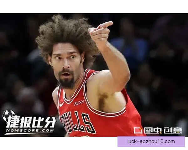 公牛学院惜败达尔维奇希尔全场精彩瞬间回顾与分析